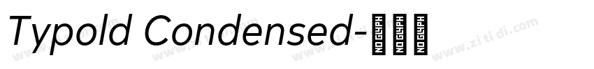 Typold Condensed字体转换